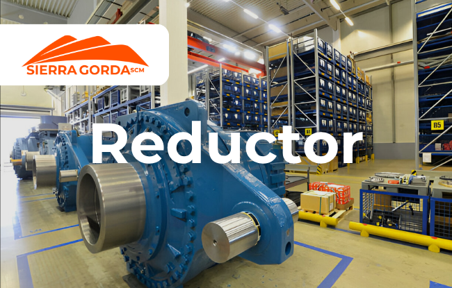 fabricacion de reductor pra empresa sierra gorda